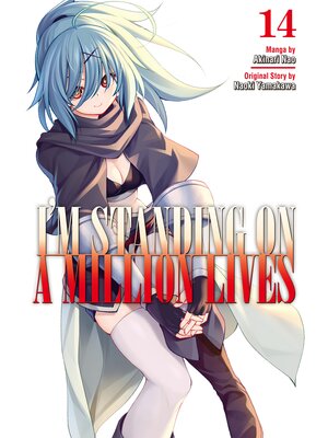 I'm Standing on a Million Lives, Volume 14 - ebook